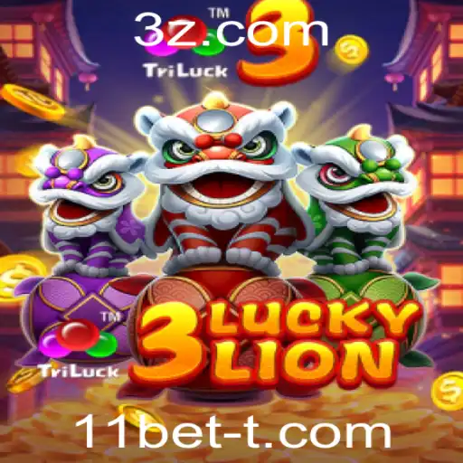 11bet - Descubra o Fascinante Mundo do Jogo 3LUCKYLION: Regras e Estratégias com 11bet