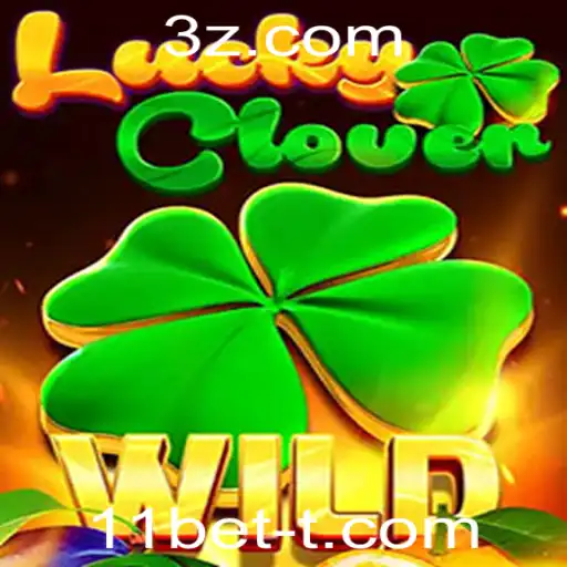 Explore o Fascinante Mundo de LuckyClover no 11bet