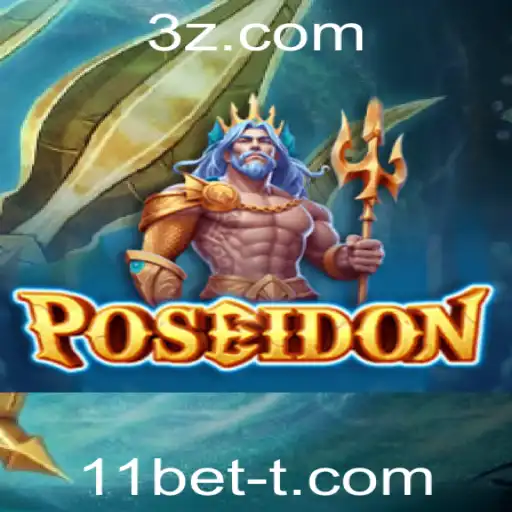 Descubra o Mundo Fascinante de Poseidon: O Jogo que Conquistou 11bet