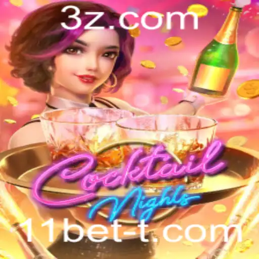 11bet - Explorando o universo de CocktailNights
