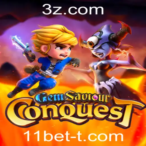 11bet - Descubra o Mundo de GemSaviourConquest com 11bet