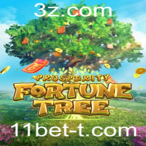 11bet - Explorando o Empolgante Mundo de ProsperityFortuneTree